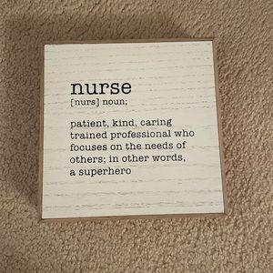 NWOT NURSE WOODEN SIGN